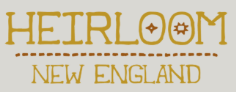 Heirloom New England